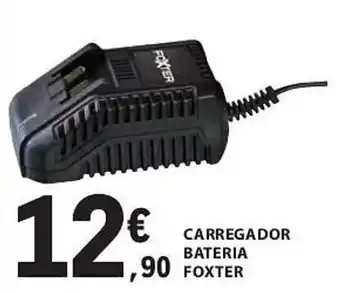 E.Leclerc CARREGADOR BATERIA FOXTER promoção