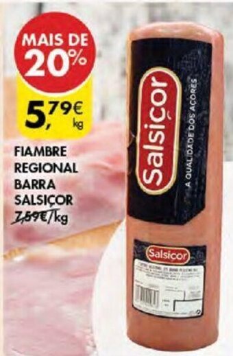 Pingo Doce FIAMBRE REGIONAL BARRA SALSICOR promoção