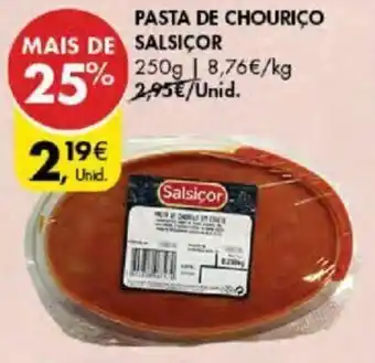 Pingo Doce PASTA DE CHOURIÇO SALSIÇOR promoção