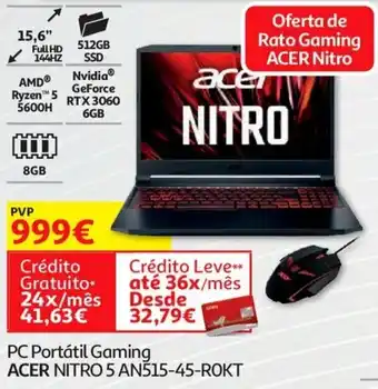 Auchan PC Portátil Gaming ACER Nitro 5 AN515-45-ROKT promoção
