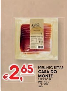 Meu Super Presunto casa do monte promoção