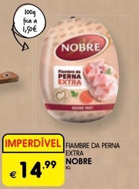 Meu Super Presunto nobre promoção