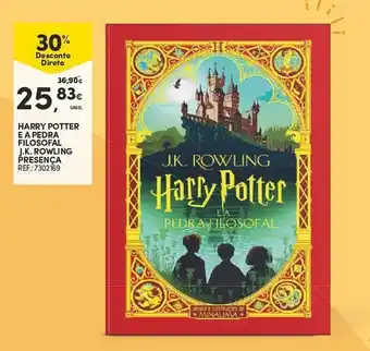 Continente HARRY POTTER E A PEDRA FILOSOFAL J.K. ROWLING PRESENÇA REF.: 7302169 promoção