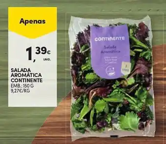 Continente SALADA AROMÁTICA CONTINENTE EMB.: 150 G promoção
