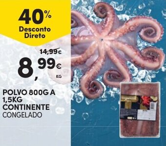 Continente POLVO 800G A 1,5KG CONTINENTE CONGELADO promoção