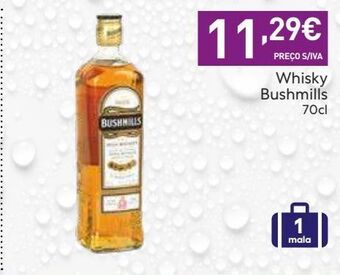 Recheio Uísque bushmills promoção