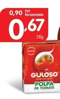 Minipreço Polpa de tomate guloso promoção