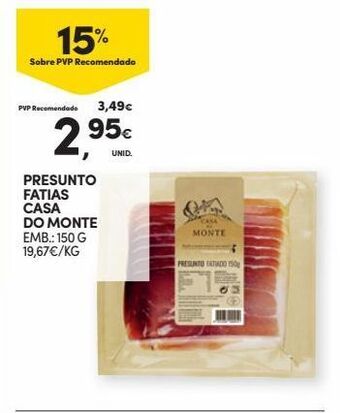 Continente Bom dia Presunto casa do monte promoção