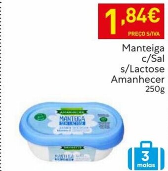 Recheio Manteiga c/Sal s/Lactose Amanhecer 250g promoção