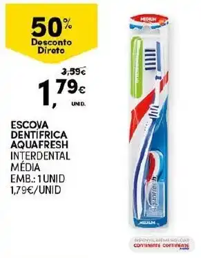 Continente Escova Dentífrica Aquafresh 1 Unid promoção