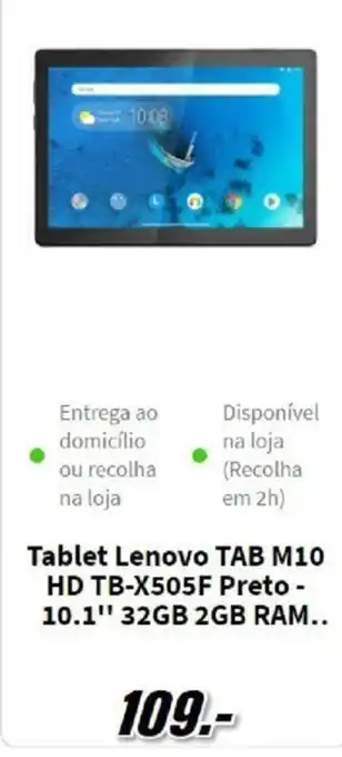MediaMarkt Tablet Lenovo TAB M10 HD TB-X505F Preto-10.1" 32GB 2GB RAM promoção