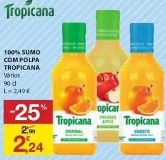 E.Leclerc 100% Sumo Com Polpa Tropicana 90cl promoção