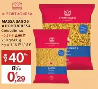 E.Leclerc Massa Bagos A Portuguesa 250g/500g promoção