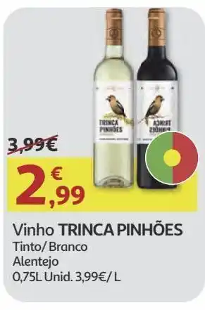 Auchan Vinho branco trinca pinhões promoção