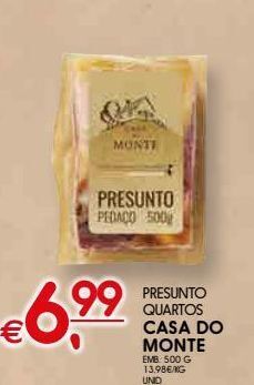 Meu Super Presunto casa do monte promoção