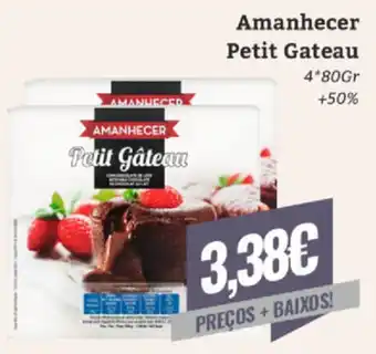 Amanhecer Petit Gateau 4*80g + 50%
