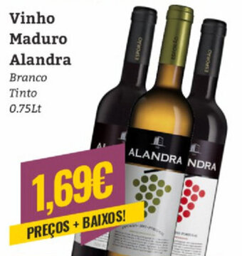 Vinho Maduro Alandra Branco Tinto 0.75Lt