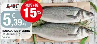 Robalo de Viveiro 200 a 600g