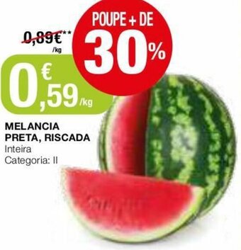 Melancia Preta, Riscada