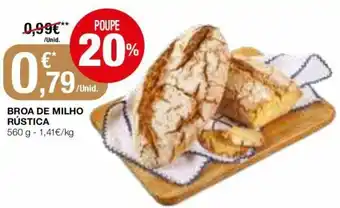 Intermarché Broa de Milho Rústica 560g promoção