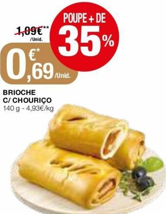 Intermarché Brioche C/ Chouriço 140g promoção
