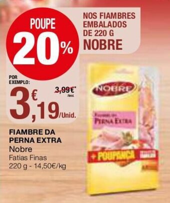 Intermarché Fiambre da Perna Extra Nobre 220g promoção