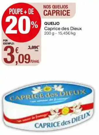 Intermarché Queijo Caprice des Dieux 200g promoção
