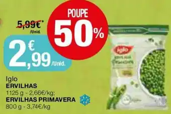 Iglo Ervilhas 1125g/ Ervilhas Primavera 800g