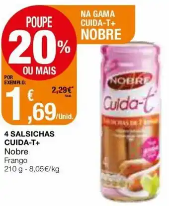 4 Salsichas Cuida-T+ Nobre 210g
