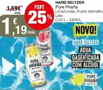 Intermarché Hard Seltzer Pure Piraña 0,33L promoção