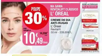 Intermarché Creme de Dia Anti-Rugas L'Óreal 50ml promoção