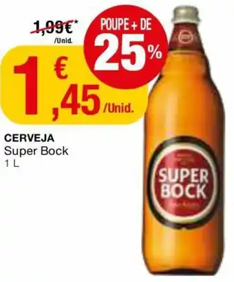 Intermarché Cerveja Super Bock 1L promoção