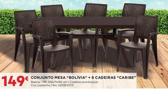 Bricomarché CONJUNTO MESA "BOLÍVIA" + 6 CADEIRAS "CARIBE" promoção