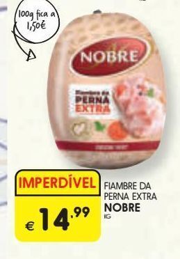 Meu Super Presunto nobre promoção
