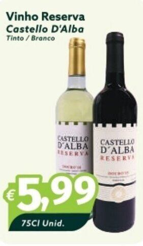 Roque Supermercados Vinho Reserva Castello D'Alba Tinto/Branco 75CI Unid. promoção