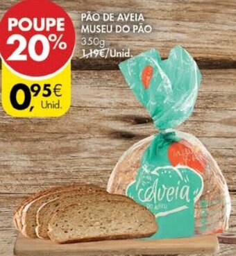 Pão de Aveia Museu do Pão 350g
