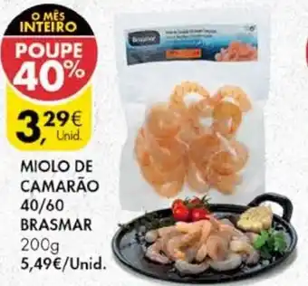 Pingo Doce Miolo de Camarão 40/60 Brasmar 200g promoção