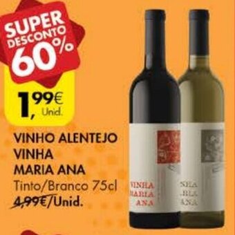Pingo Doce Vinho Alentejo Vinha Maria Ana 75cl promoção