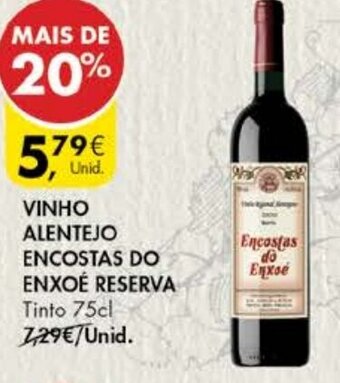 Pingo Doce VInho Alentejo Encostas do Enxoé Reserva 75cl promoção