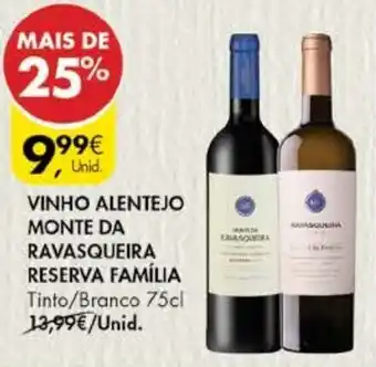 Vinho Alentejo Monte da Ravasqueira Reserva Família 75cl