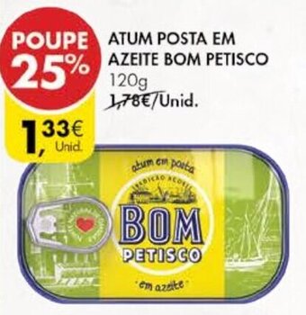 Pingo Doce Atum Posta em Azeite Bom Petisco 120g promoção