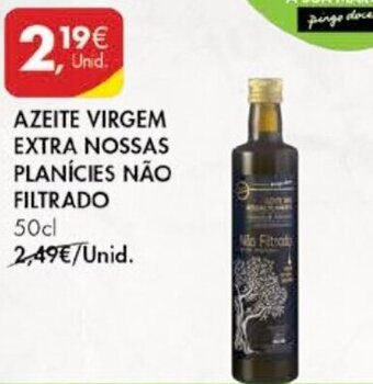 Pingo Doce Azeite Virgem Extra Nossas Planícies Não Filtrado 50cl promoção
