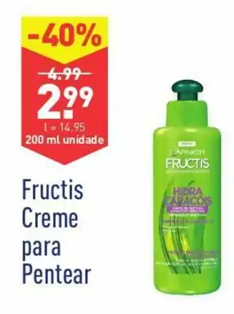 ALDI Fructis Creme para Pentear 200ml promoção