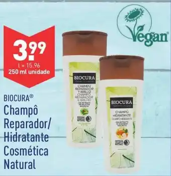 ALDI Biocura Champô Reparador/Hidrante Cosmética Natural 250ml promoção