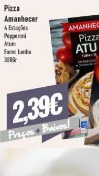 Belita Pizza amanhecer promoção