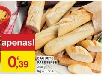 Baguete Parisiense 250g