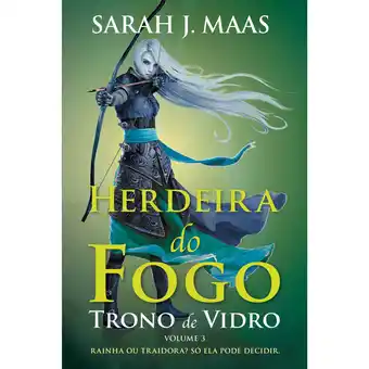 Continente Trono de vidro 3 - herdeira do fogo promoção