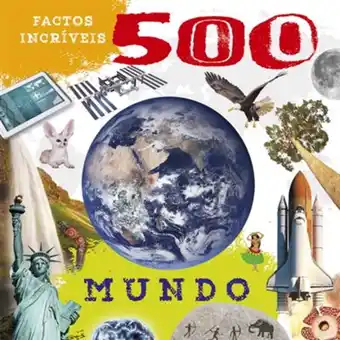 Continente 500 factos incríveis - mundo promoção