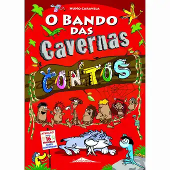 Continente O bando das cavernas - contos promoção