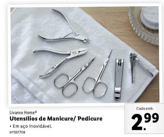 Lidl Livarno Home Utensílios de Manicure/ Pedicure promoção